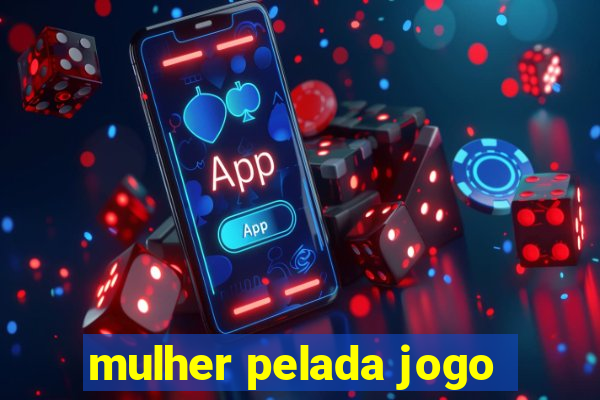 mulher pelada jogo